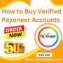 How to Buy Verified Payoneer Accounts