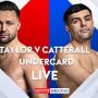 Taylor vs Catterall Live