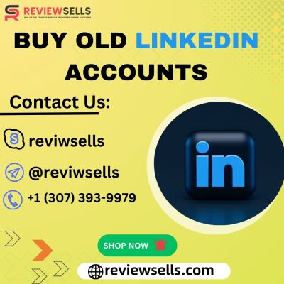 Buy Old LinkedIn Accounts