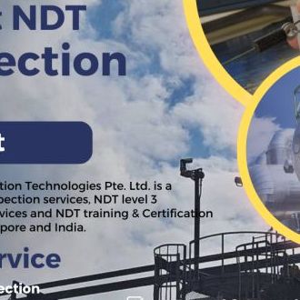 NDT Inspection Company in Singapore | Best NDT Inspection