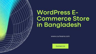 wordpress store in bangladesh curlware